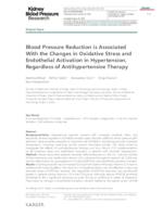 Blood Pressure Reduction is Associated with the Changes in Oxidative Stress and Endothelial Activation in Hypertension, Regardless of Antihypertensive Therapy