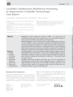 Cerebellar Glioblastoma Multiforme Presenting as Hypertensive Cerebellar Hemorrhage: Case Report