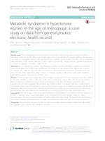 prikaz prve stranice dokumenta Metabolic Syndrome in Hypertensive Women in the age of Menopause: a case Study on data from General Practice Electronic Health Records