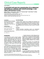 prikaz prve stranice dokumenta A Successful Early Gore-tex Reconstruction of an Abdominal wall Defect in a Neonate with Cantrell Pentalogy: a case Report and Literature Review